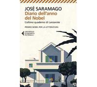 Diario dell'anno del Nobel. L'ultimo quaderno di Lanzarote