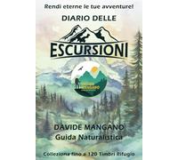 Diario delle Escursioni: Guida Naturalistica "Davide Mangano" | Tieni traccia delle tue escursioni