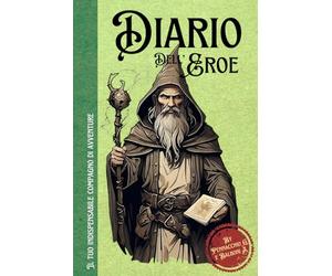 Diario dell'eroe: Il tuo indispensabile compagno di avventure