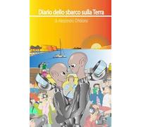 Diario dello sbarco sulla Terra