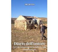 Diario dell'untore: Un volo oltreoceano verso l'inferno sulla crosta terrestre