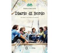 Libri Paolo Saccani - Diario Di Bordo