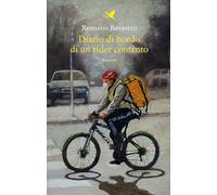 Diario di bordo di un rider contento