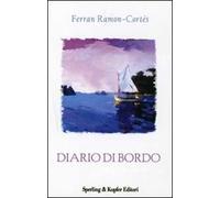 Diario di bordo. Per ricominciare in due a gonfie vele