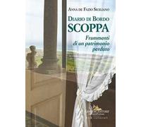 Diario di bordo Scoppa. Frammenti di un patrimonio perduto