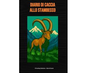 Diario di caccia allo stambecco