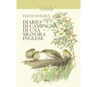 Edith Holden – Diario di campagna di una signora inglese – Copertina rigida – Elliot – 2024