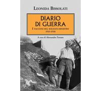 Diario di guerra. I taccuini del soldato-ministro 1915-1918 - 201