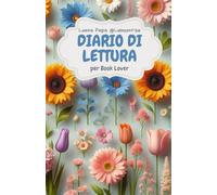 DIARIO DI LETTURA - per Book lover