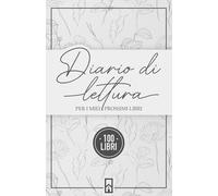 Diario di Lettura: PER I MIEI PROSSIMI 100 LIBRI