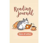 Diario di lettura: reading journal in italiano con 50 schede di lettura per ricordare i libri letti. Versione gatto