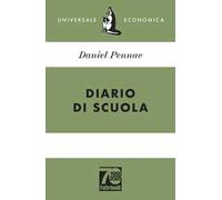 Diario di scuola. Ediz. 70° anniversario
