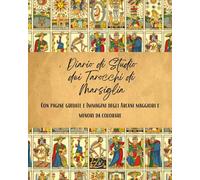 Diario di studio dei tarocchi di Marsiglia