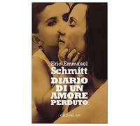 Diario di un amore perduto - Schmitt Eric-Emmanuel