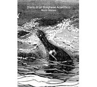 Diario di un Borghese Anarchico