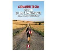 Diario di un camminante. Sulla strada per Santiago