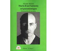 Diario di un fantasma col passamontagna. Metamorfosi di un uomo