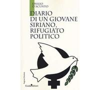 Diario di un giovane siriano, rifugiato politico