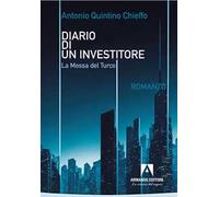 Diario di un investitore. La mossa del turco