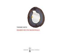 Diario di un manovale. Testo francese a fronte. Ediz. bilingue