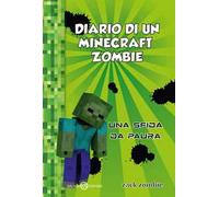 Diario di un Minecraft Zombie. Vol. 1: Una sfida da paura