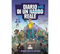 Diario di un nabbo reale. Un romanzo Fortnite 100% non ufficiale