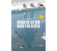 Diario di un Nostalgico