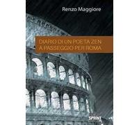 Diario di un poeta Zen a passaggio per Roma