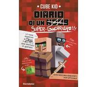 Diario di un super-guerriero!!!