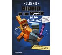 Diario di un vero guerriero - Cube Kid