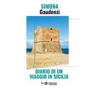 Diario di un viaggio in Sicilia