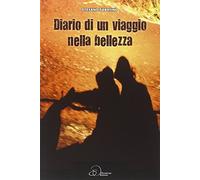 Diario di un viaggio nella bellezza