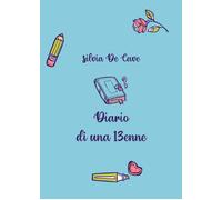 Diario di una 13enne di Silvia De Cave, 2022, Youcanprint
