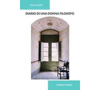 Diario di una donna filosofo. Ediz. integrale