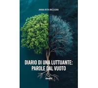 Diario di una luttuante: parole dal vuoto