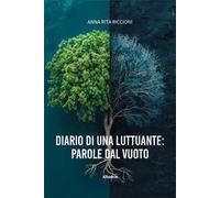 Diario di una luttuante: parole dal vuoto
