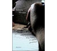 Diario di una... mobilità immobile