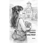 Diario di una prof - 2026 - Gruppo Albatros Il Filo