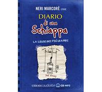 Diario di una schiappa. La legge dei più grandi letto da Neri Marcorè. Audiolibro. CD Audio formato MP3
