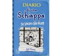 Diario di una schiappa. Si salvi chi può!