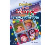 Diario di una schiappa. Si salvi chi può! Ediz. speciale Disney