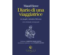 Diario di una viaggiatrice tra luoghi e identità d'Abruzzo
