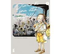 Diario di una vita tranquilla (Vol. 1)