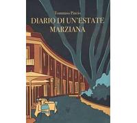 Diario di un'estate marziana