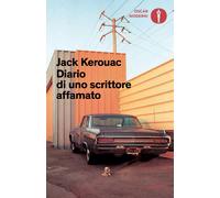 Diario di uno scrittore affamato - Kerouac Jack