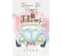 Diario di viaggio Cipro: Taccuino con liste di controllo da compilare I Un regalo perfetto per il tuo viaggio in Cipro e per ogni viaggiatore