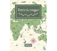 Diario di viaggio. Ediz. illustrata