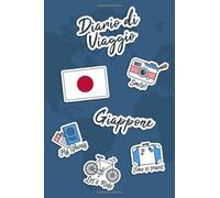Diario di Viaggio Giappone: Diario di viaggio da compilare | 106 pagine, 15,24 cm x 22,86 cm | Per accompagnarvi durante il vostro soggiorno