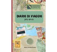 Diario di viaggio: per amici