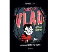 Diario di Vlad, aspirante vampiro